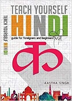 Teach Yourself Hindi by Aastha Singh