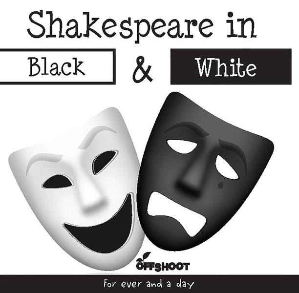 Shakespeare in Black and White by Offshoot