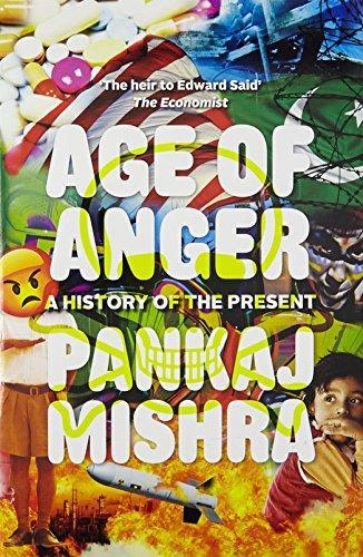 Age of Anger by Pankaj Mishra