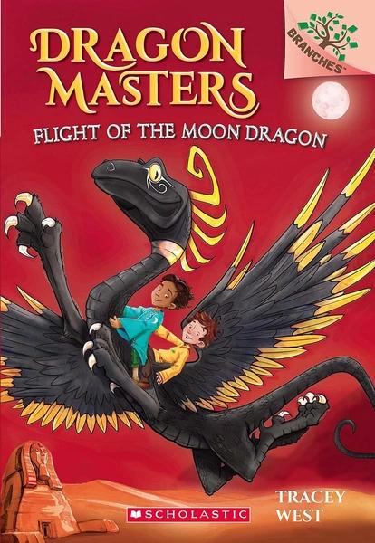 Dragon Masters 6: Flight of the Moon Dragon by Tracey West