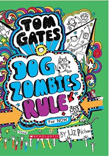 Tom Gates dogzombies rule by Liz Pichon