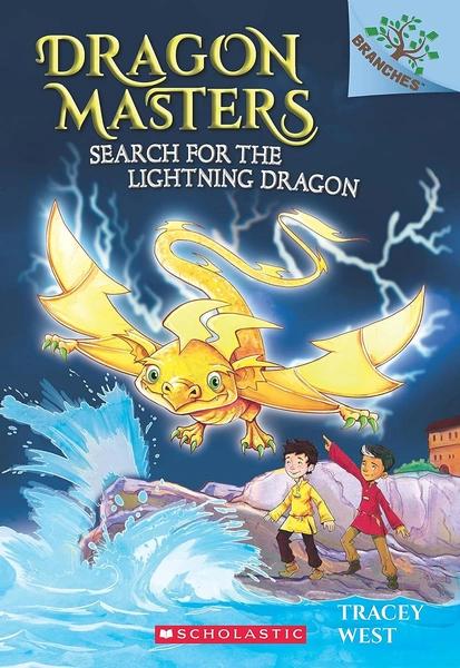 Dragon Masters 7: Search for the Lightning Dragon by Tracey West