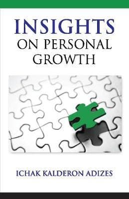 Insights on personal growth by Ichak Kalderon Adizes