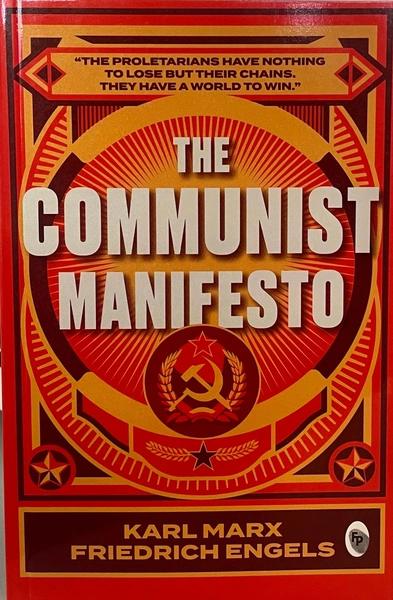 The Communist Manifesto by Karl Marx