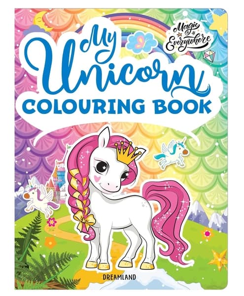 My Unicorn Colouring Book for Children Age 2 -7 Years by Dreamland Publication