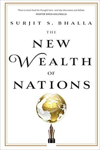 The New Wealth of Nation by Surjit S. Bhalla