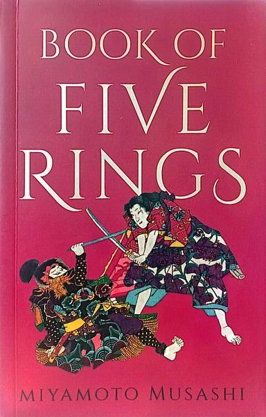 Book Of Five Rings by Miyamoto Musashi