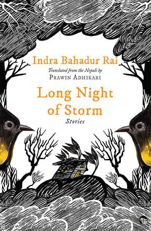 Long Night of Storm by Indra Bahadur Rai