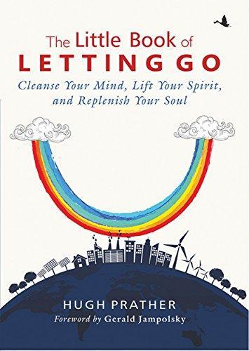 The Little Book of Letting Go by Hugh Prather