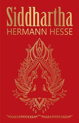 Siddhartha (Deluxe Hardbound Edition) by Hermann Hesse