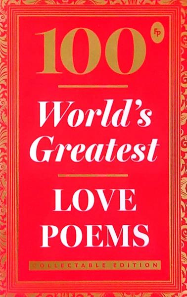 100 World's Greatest Love Poems by Finger Print
