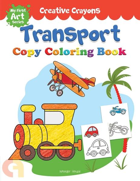 Colouring Book of Transport (Cars, Trains, Airplane and More) by Wonder House Books