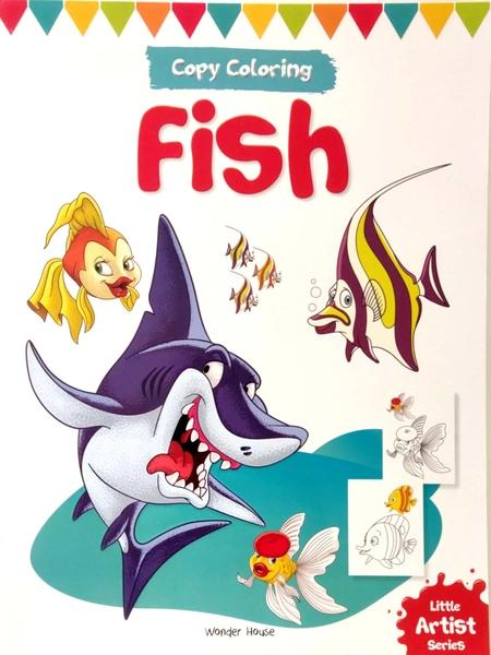 Little Artist Series Fish: Copy Colour Books by Wonder House