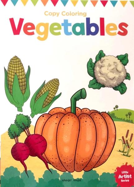 Little Artist Series Vegetables: Copy Colour Books by Wonder House