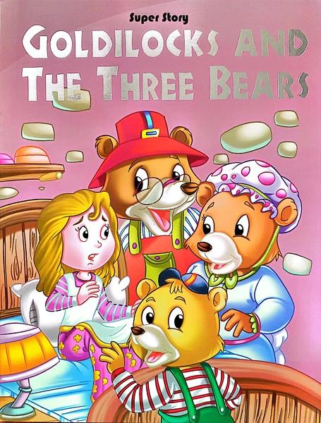 Goldilocks And The Three Bears by Sunrise