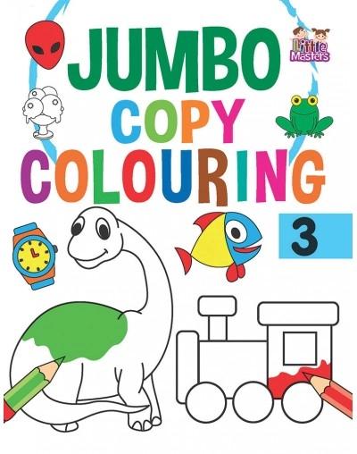 Jumbo copy colouring 3 by Little Masters