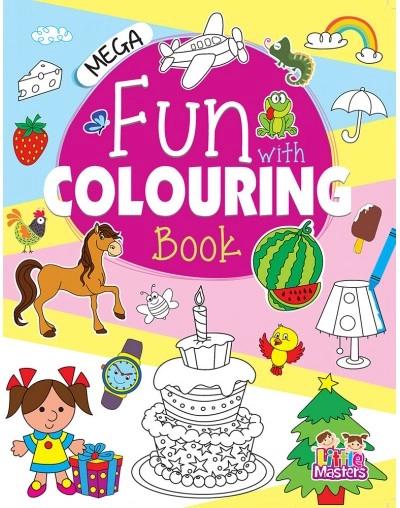 Mega Fun with Colouring Book by Little Masters