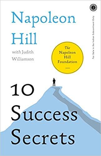 10 Success Secrets by Napoleon Hill, Judith Williamson
