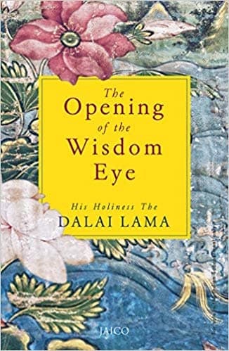 The opening of the wisdom eye by Dalai Lama