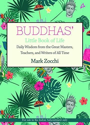 Buddha's Little book of Life by Mark Zocchi