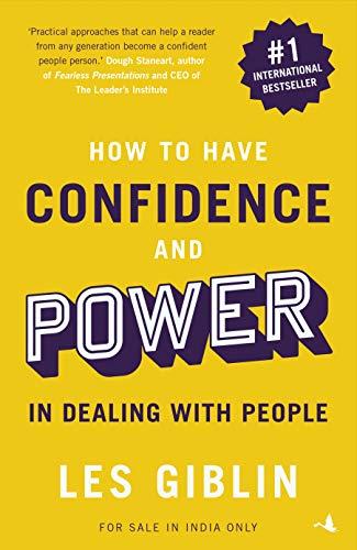 HOW TO HAVE CONFIDENCE AND POWER IN DEALING WITH PEOPLE ONLINE. by Les Giblin