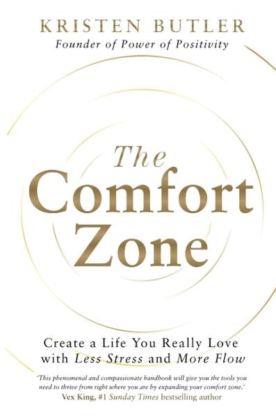 The Comfort Zone by Kristen Butler