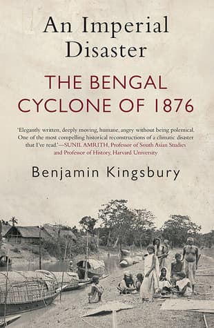 The Bengal Cyclone of 1876 by Benjamin Kingsbury