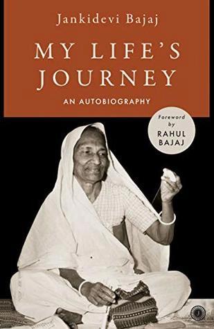 My Life's Journey by Jankidevi Bajaj