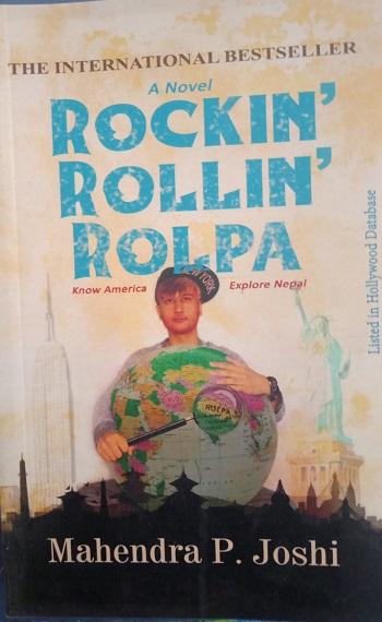 Rockin' Rollin' Rolpa by Mahendra P. Joshi