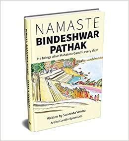 Namaste Bindeshwar Pathak by Sunanda Verma