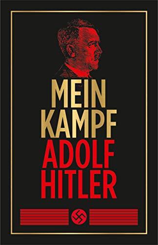 Mein Kampf  (Deluxe Hardbound Edition) by Adolf Hitler