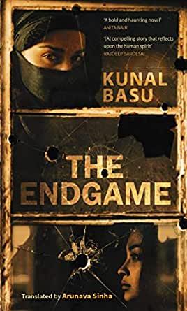 The Endgame by Kunal Basu