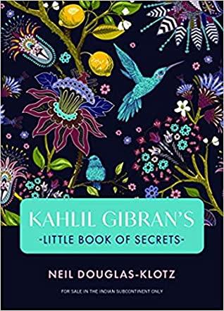 Kahlil Gibran - Little Book of Secrets