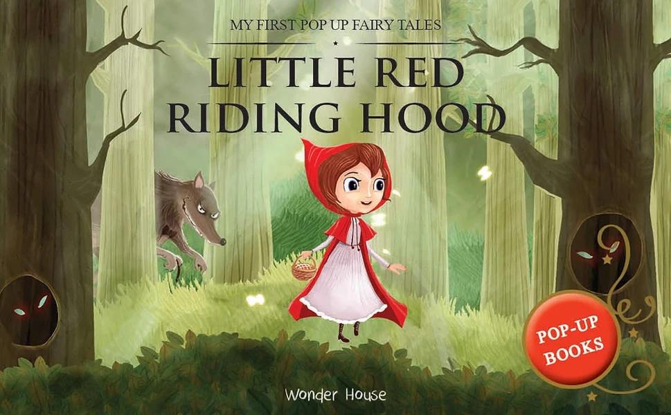 My First Pop Up Fairy Tales - Little Red Riding Hood by Wonder House