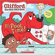 It'S Pool Time! (Clifford) by Unassigned