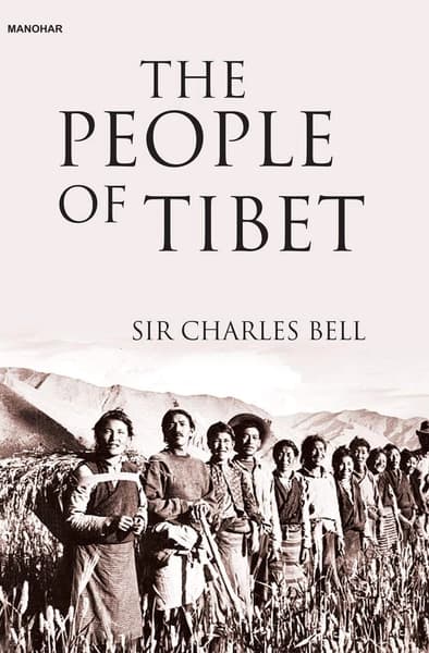 The People of Tibet by Sir Charles Alfred Bell