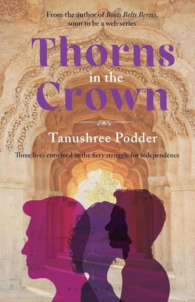 Thorns in the Crown by Tanushree Podder
