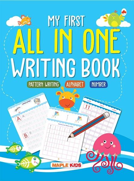 First All in One Writing Book (Practice) by Maple Press
