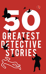 50 GREATEST DETECTIVE STORIES by Terry O'Brien