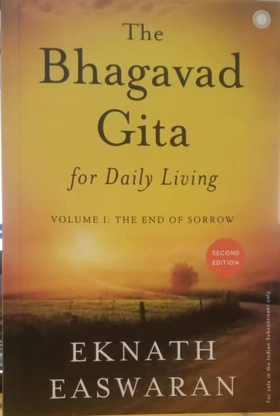 The Bhagavad Gita for Daily Living, Volume 1 by Eknath Easwaran