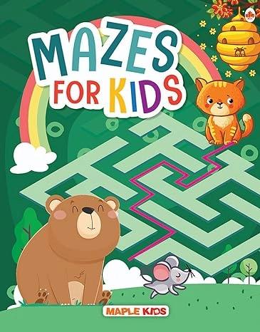 Mazes for Kids by Maple Press