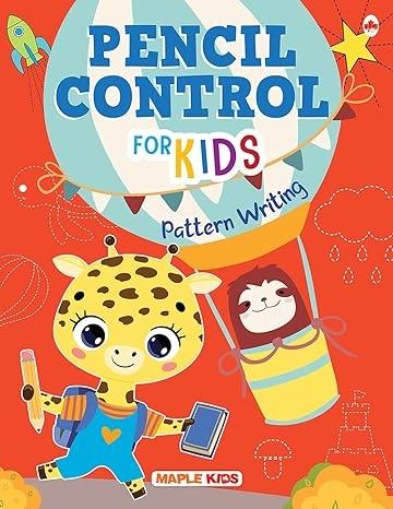 Pencil Control for kids by Maple Press