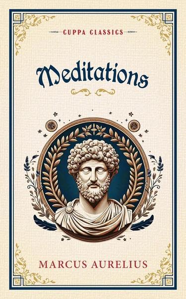 Meditations by Marcus Aurelius