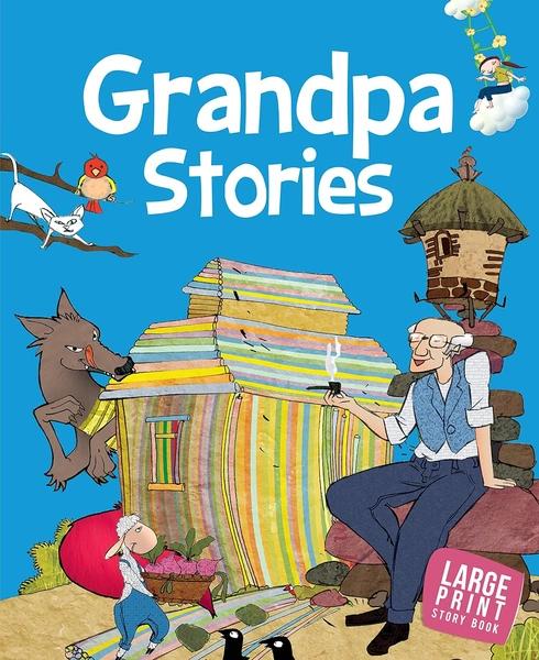 Grandpa Stories for children by Om Books International