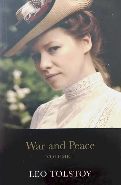 War and Peace, Vol 1 by Leo Tolstoy