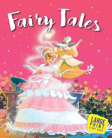 Fairy Tales: Bedtime Stories for 6+ Year by Om Books Editorial Team
