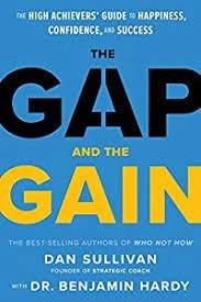 The Gap and the Gain by Dan Sullivan