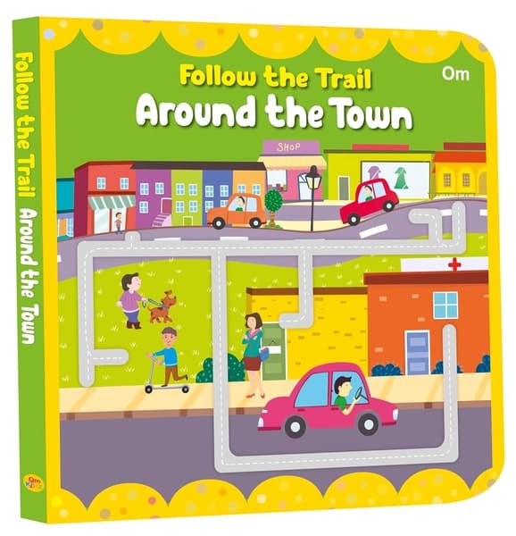Board Book: Follow the Trail Around the Town by Om Books Editorial Team