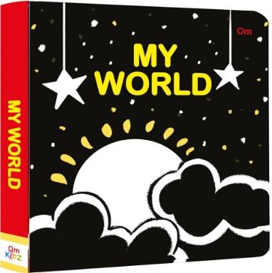Board book: My World - High contrast board book for children by Om Books International