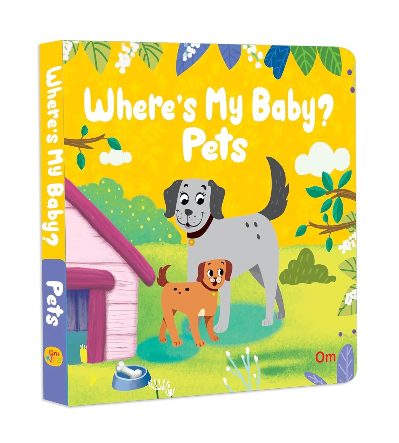 Where's My Baby? Pets by Om Books Editorial Team